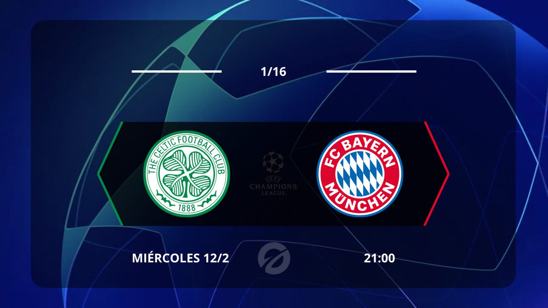 2025/02/Celtic-Bayern-Munich.jpg